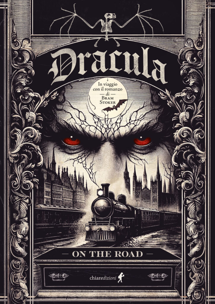 DRACULA è ON THE ROAD dopo il lancio a Più libri più liberi è in libreria la versione visual del romanzo di Bram Stoker